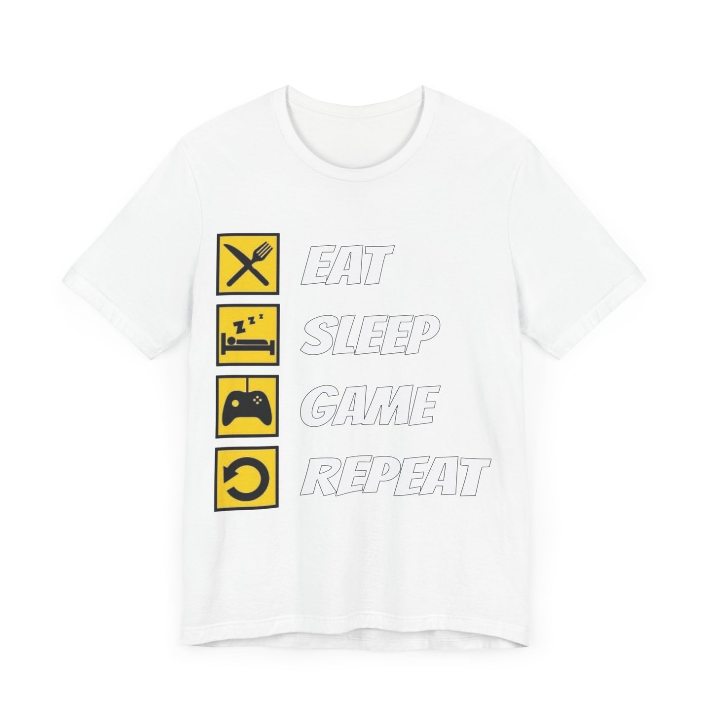 Eat, Sleep, Game, Repeat