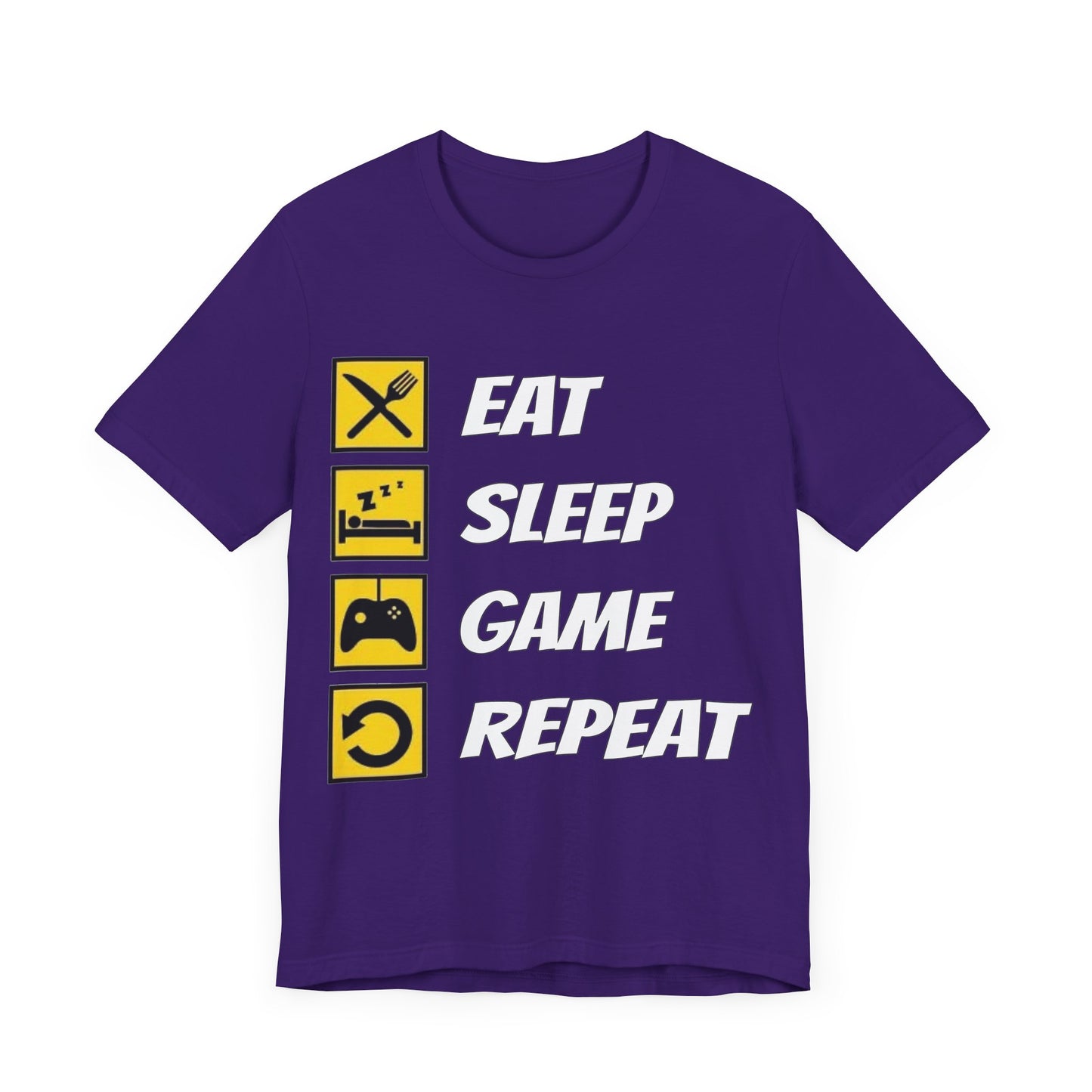 Eat, Sleep, Game, Repeat