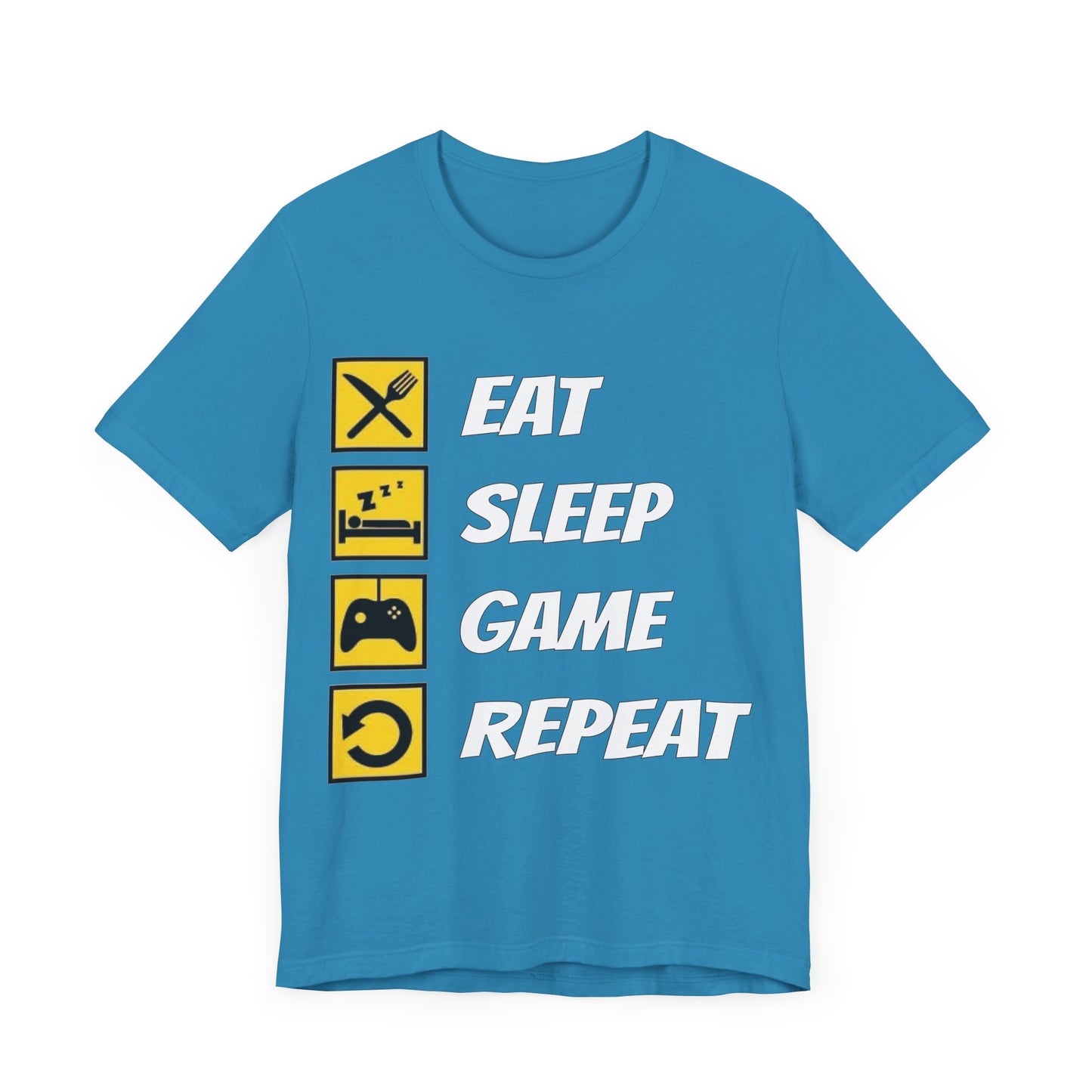 Eat, Sleep, Game, Repeat