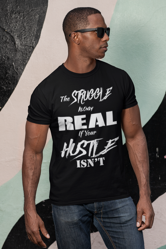 The Struggle - Unisex Tee
