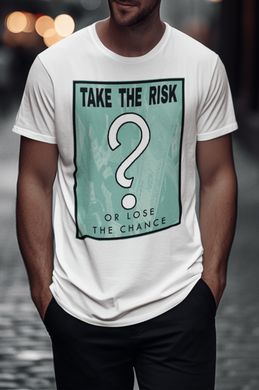 Take The Risk - Men's Lightweight Fashion Tee