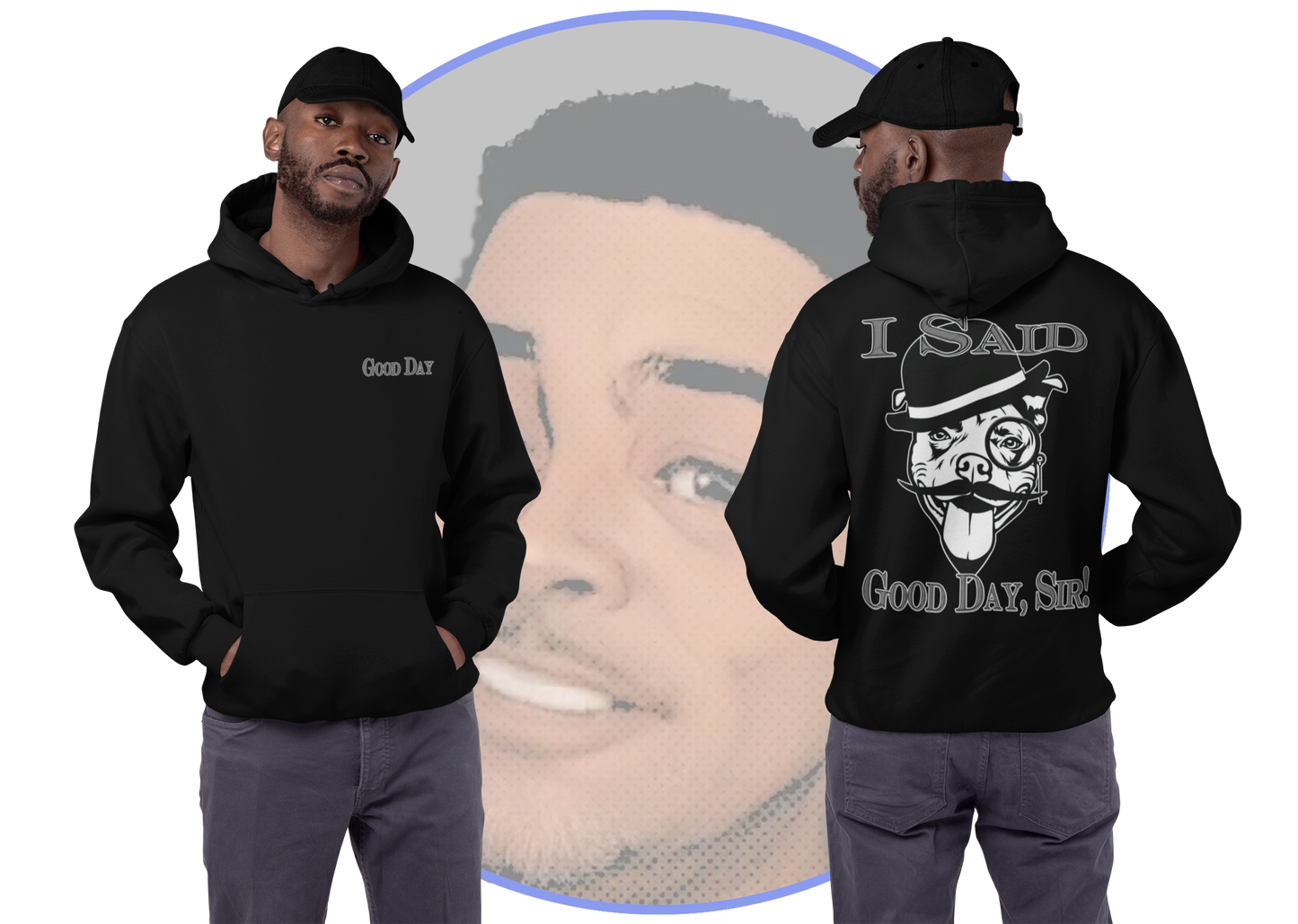 I Said Good Day, Sir - Unisex Heavy Blend™ Hooded Sweatshirt