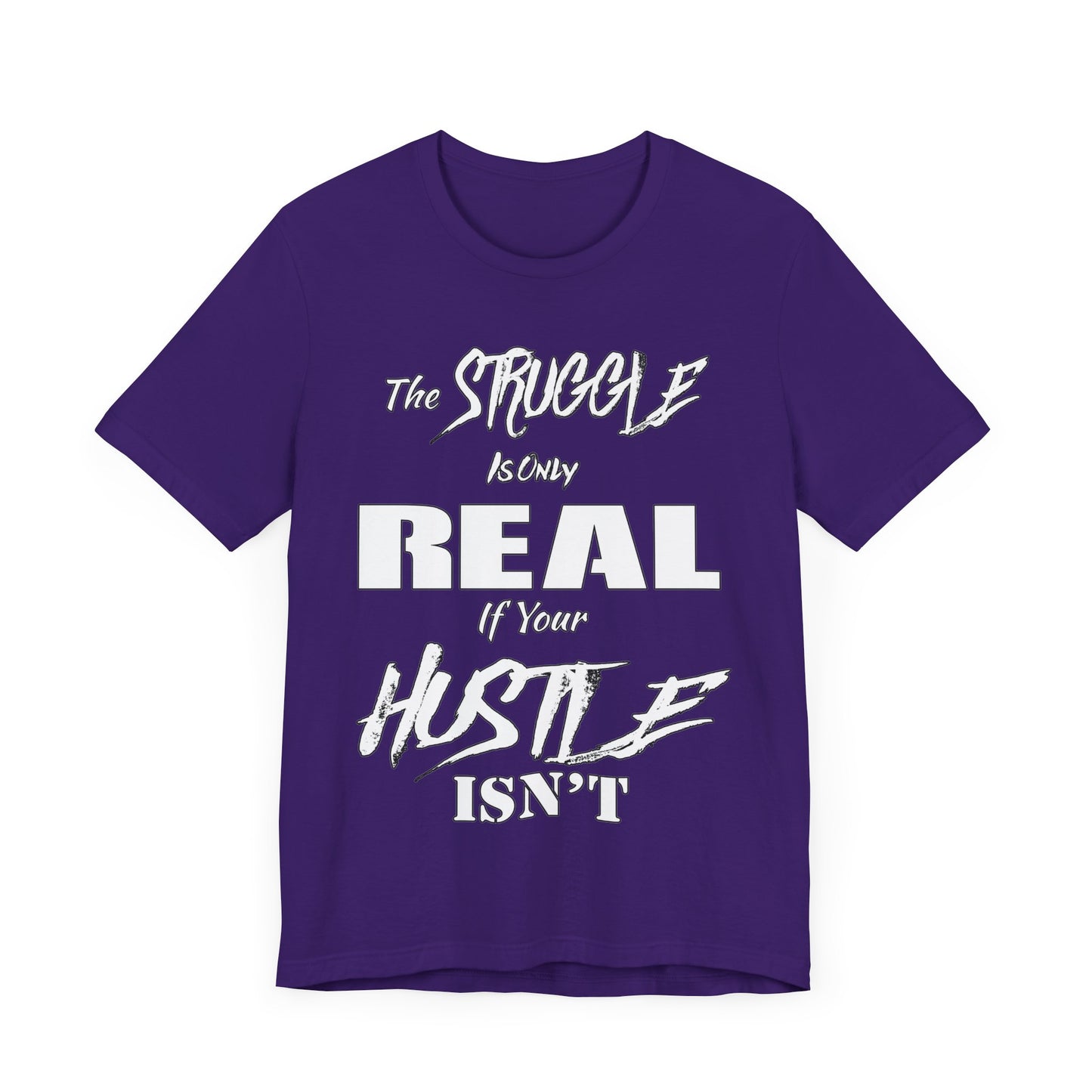 The Struggle - Unisex Tee