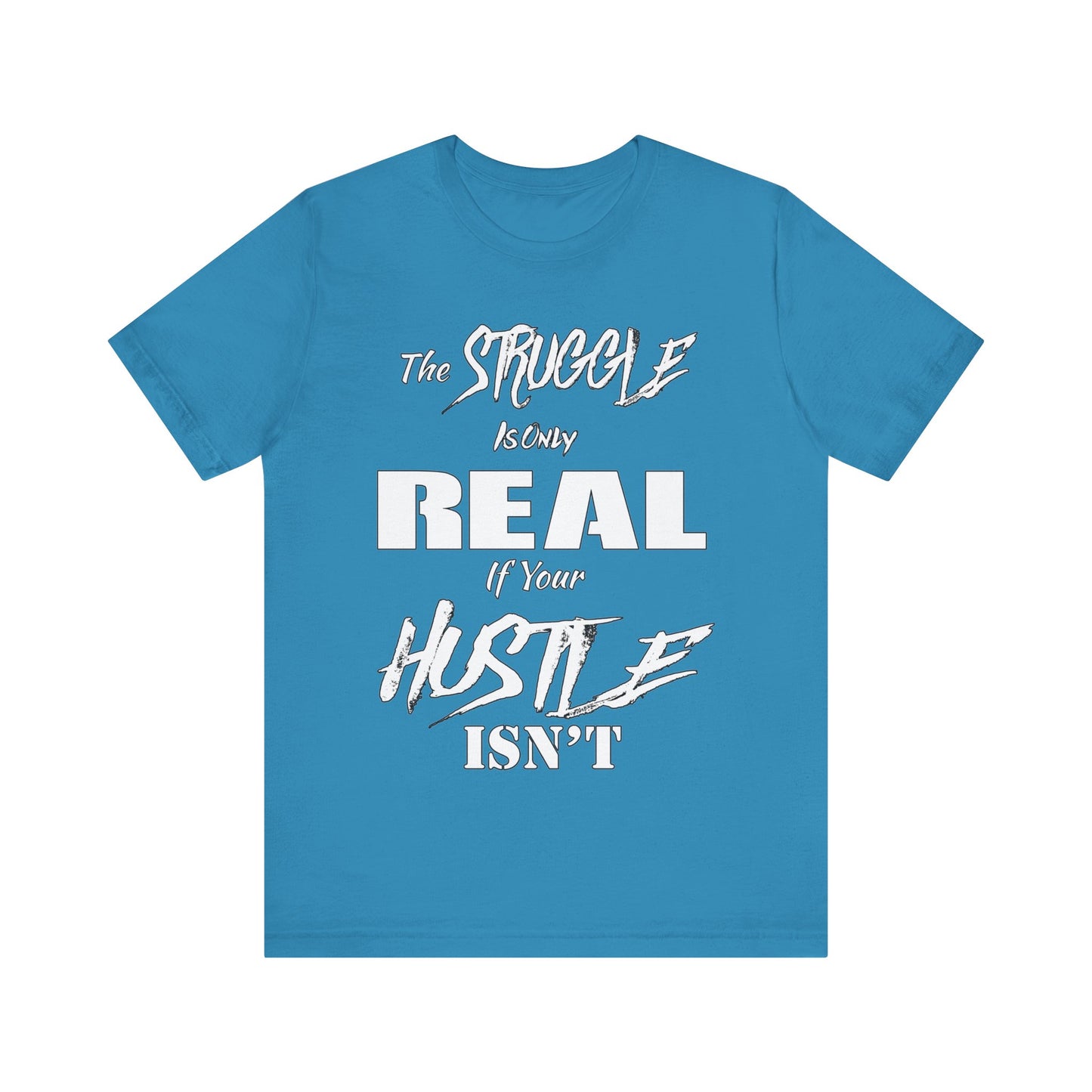 The Struggle - Unisex Tee