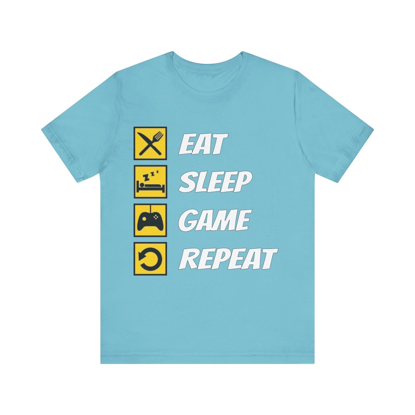 Eat, Sleep, Game, Repeat