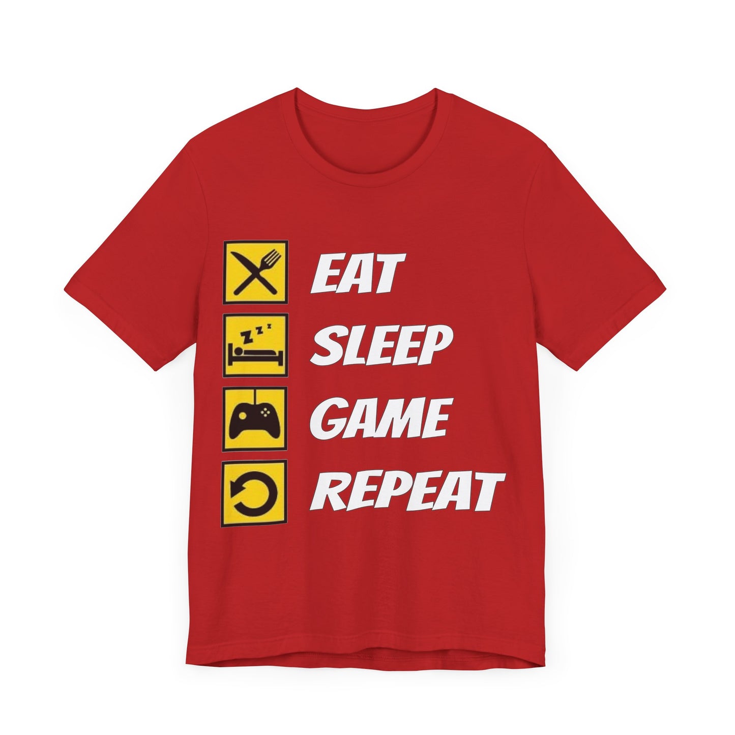 Eat, Sleep, Game, Repeat